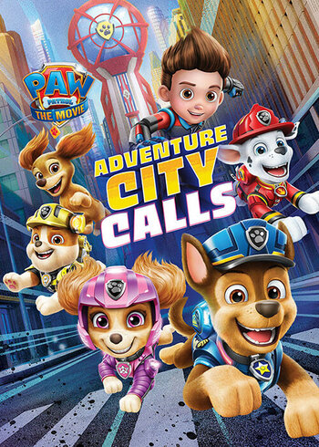 PAW Patrol The Movie Adventure City Calls Cover
