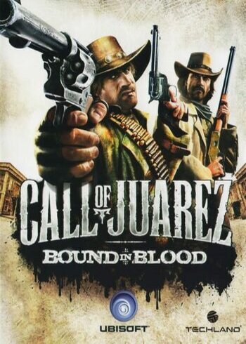 Call of Juarez Bound in Blood